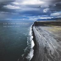 The World Light - Les Temps Modernes